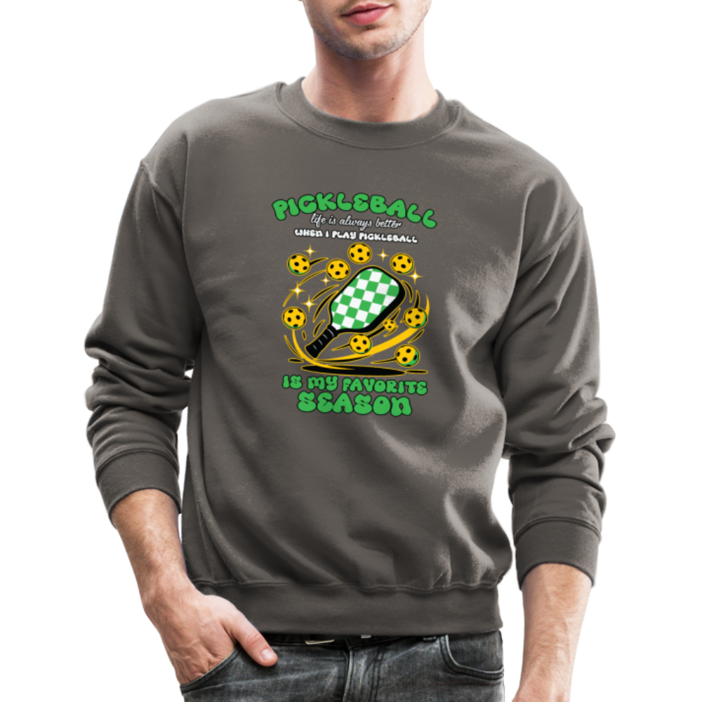 Pickleball Is My Favorite Season Sweatshirt - asphalt gray