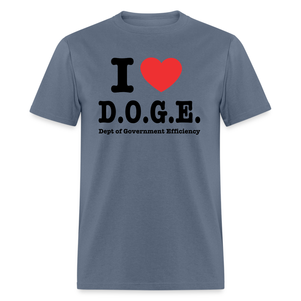 I Heart DOGE (Dept of Government Efficiency) T-Shirt - denim