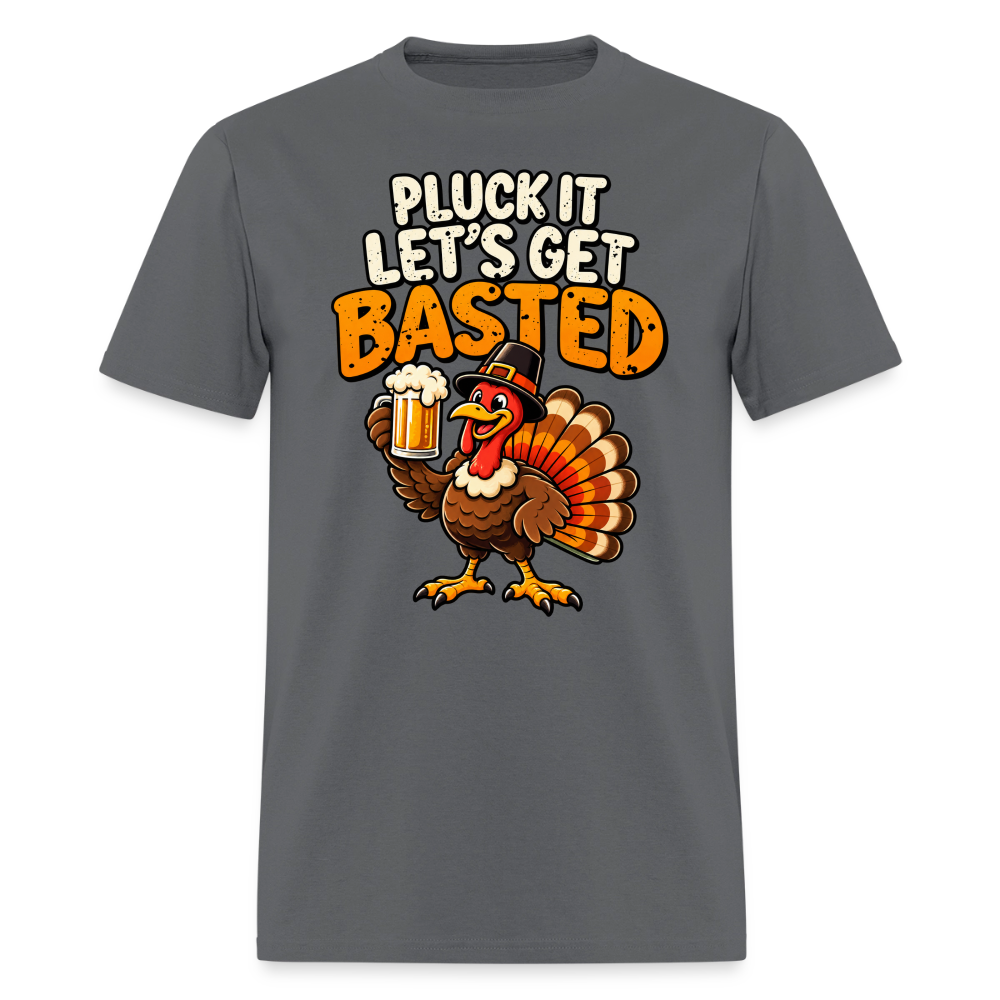 Pluck It Let’s Get Basted T-Shirt - charcoal