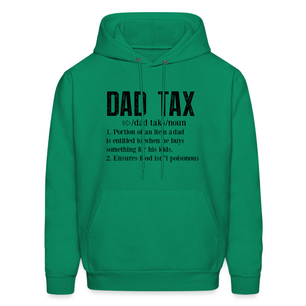 Dad Tax Hoodie (Definition) - kelly green