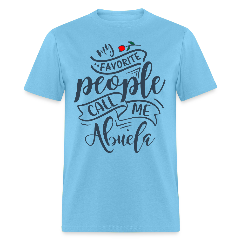 My Favorite People Call Me Abuela T-Shirt - aquatic blue