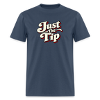 Just the Tip Funny Adult Humor T-Shirt