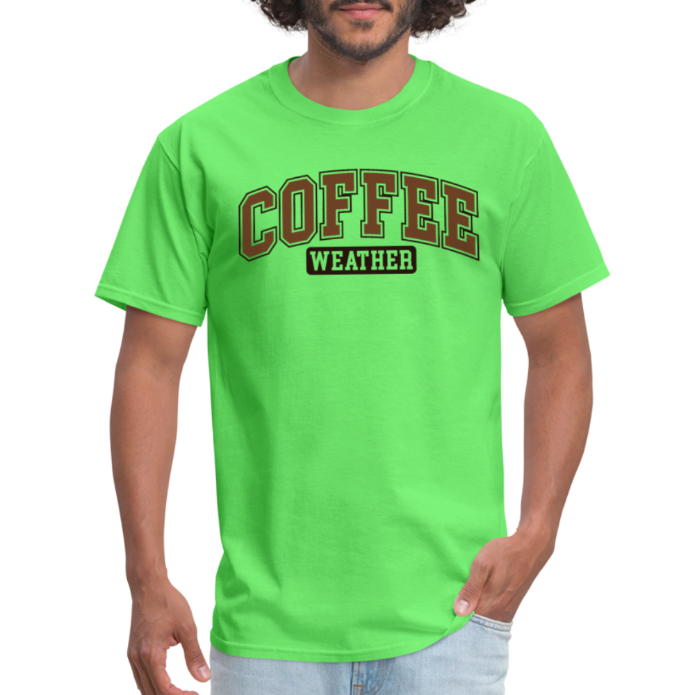 Coffee Weather T-Shirt - kiwi