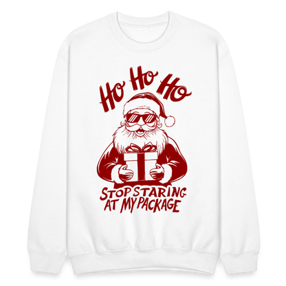 Ho Ho Ho Stop Staring Ay My Package (Funny Christmas Santa) Sweatshirt - white