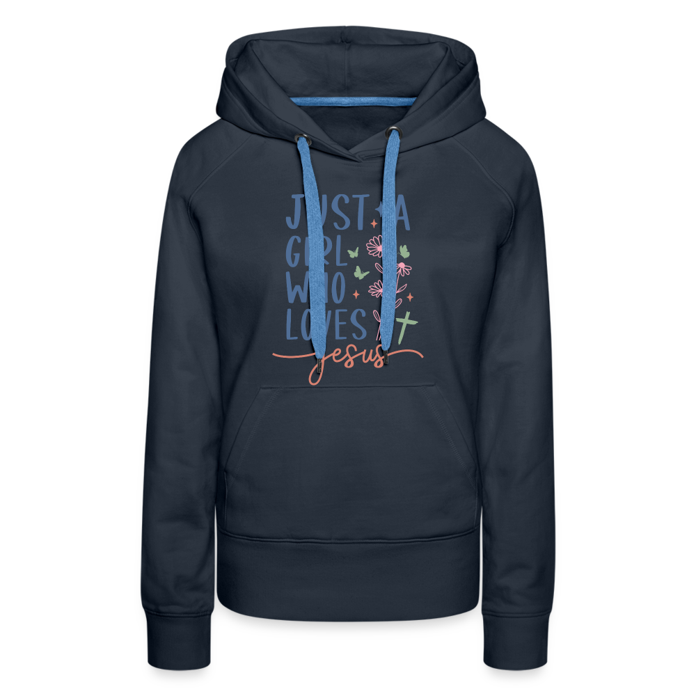 Just A Girl Who Loves Jesus Women’s Premium Hoodie - navy