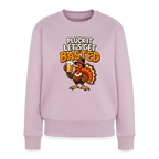 Pluck It Let’s Get Basted Women’s Premium Sweatshirt