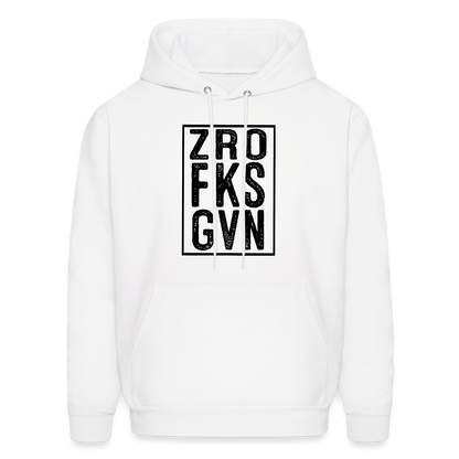 Zero Fucks Given (ZRO FKS GVN) Hoodie - white