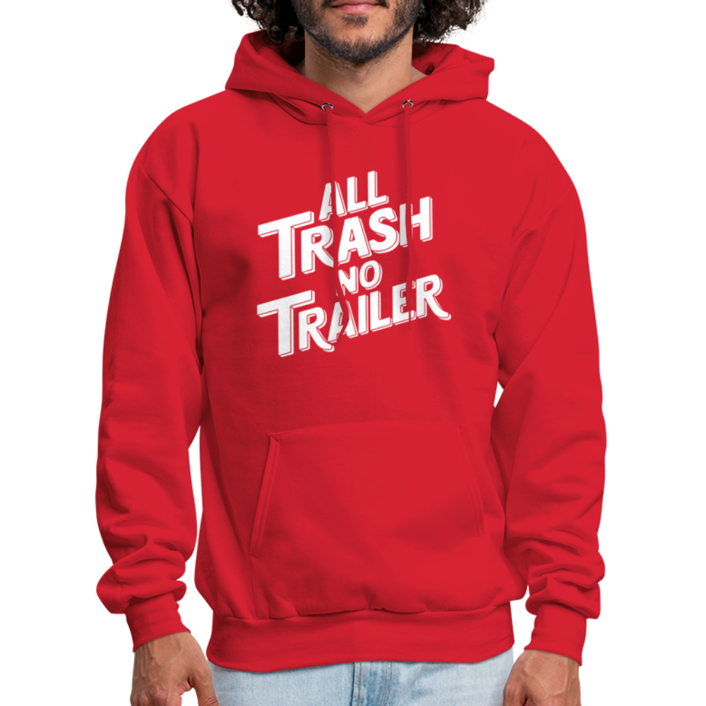 All Trash No Trailer Hoodie - red