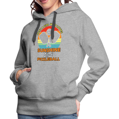 Just A Girl Who Loves Sunshine and Pickleball Premium Hoodie - heather grey