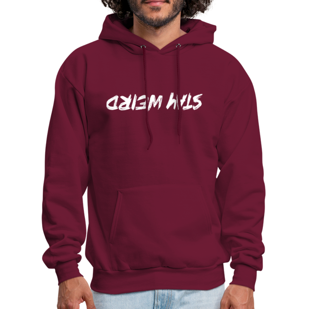 Stay Weird (Upside Down) Hoodie - burgundy