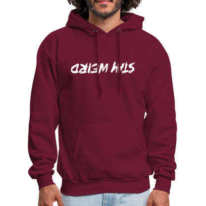 Stay Weird (Upside Down) Hoodie - burgundy