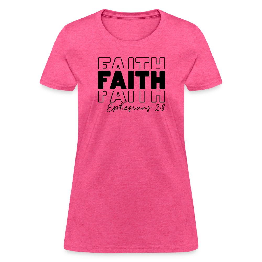 Faith Ephesians 2:8 Women's T-Shirt - heather pink