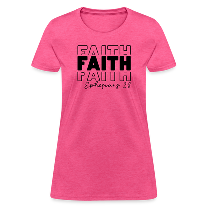 Faith Ephesians 2:8 Women's T-Shirt - heather pink