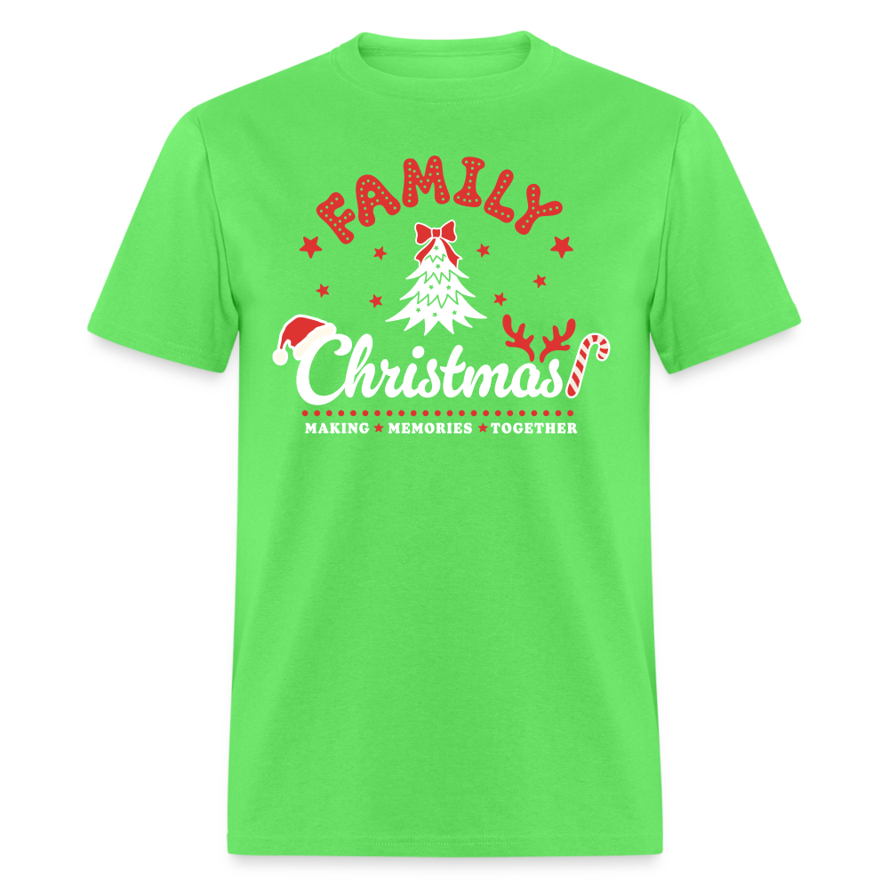Family Christmas Making Memories Together T-Shirt - kiwi
