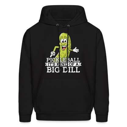 Pickleball It's Kind Of A Big Dill Hoodie - black