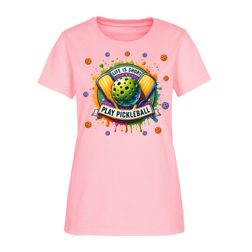 Life Is Short Play Pickleball Women's T-Shirt Color: pink