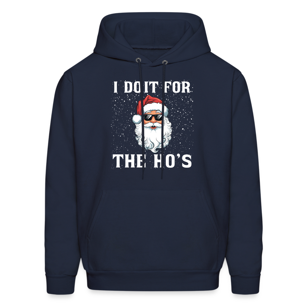 I Do It for the Ho's Hoodie (Santa Christmas) - navy