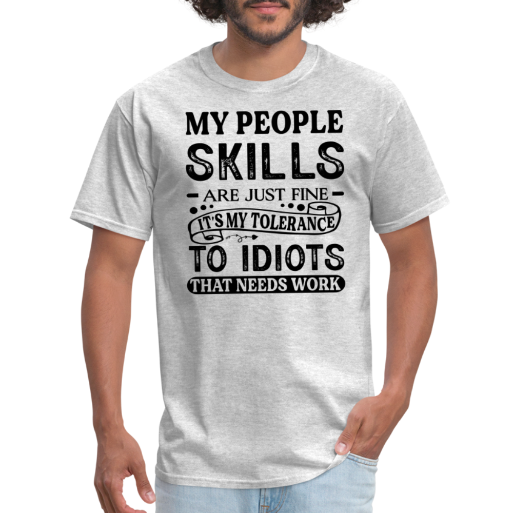 It's My Tolerance To Idiots That Needs Work T-Shirt - heather gray