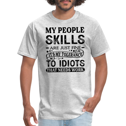 It's My Tolerance To Idiots That Needs Work T-Shirt - heather gray