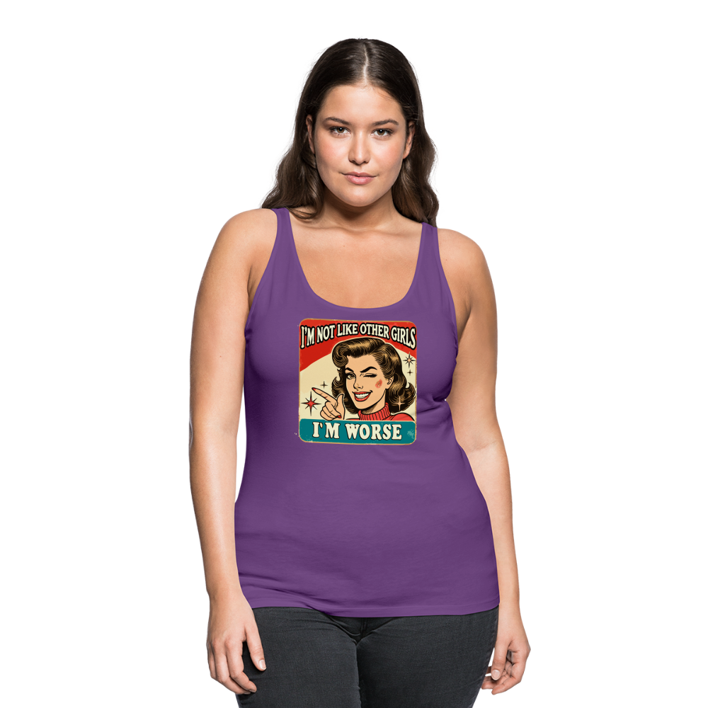 I'm Not Like Other Girls I'm Worse (Sassy Women’s Tank Top) - purple