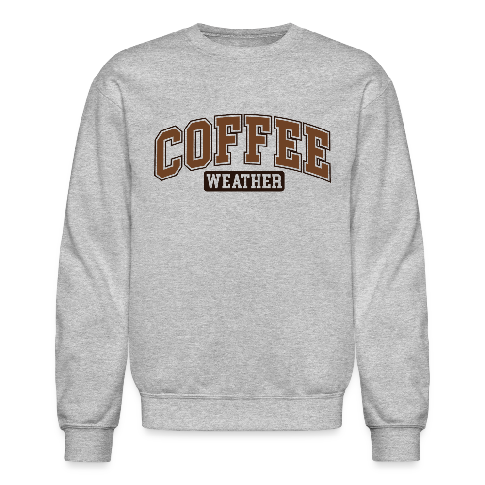 Coffee Weather Sweatshirt - heather gray