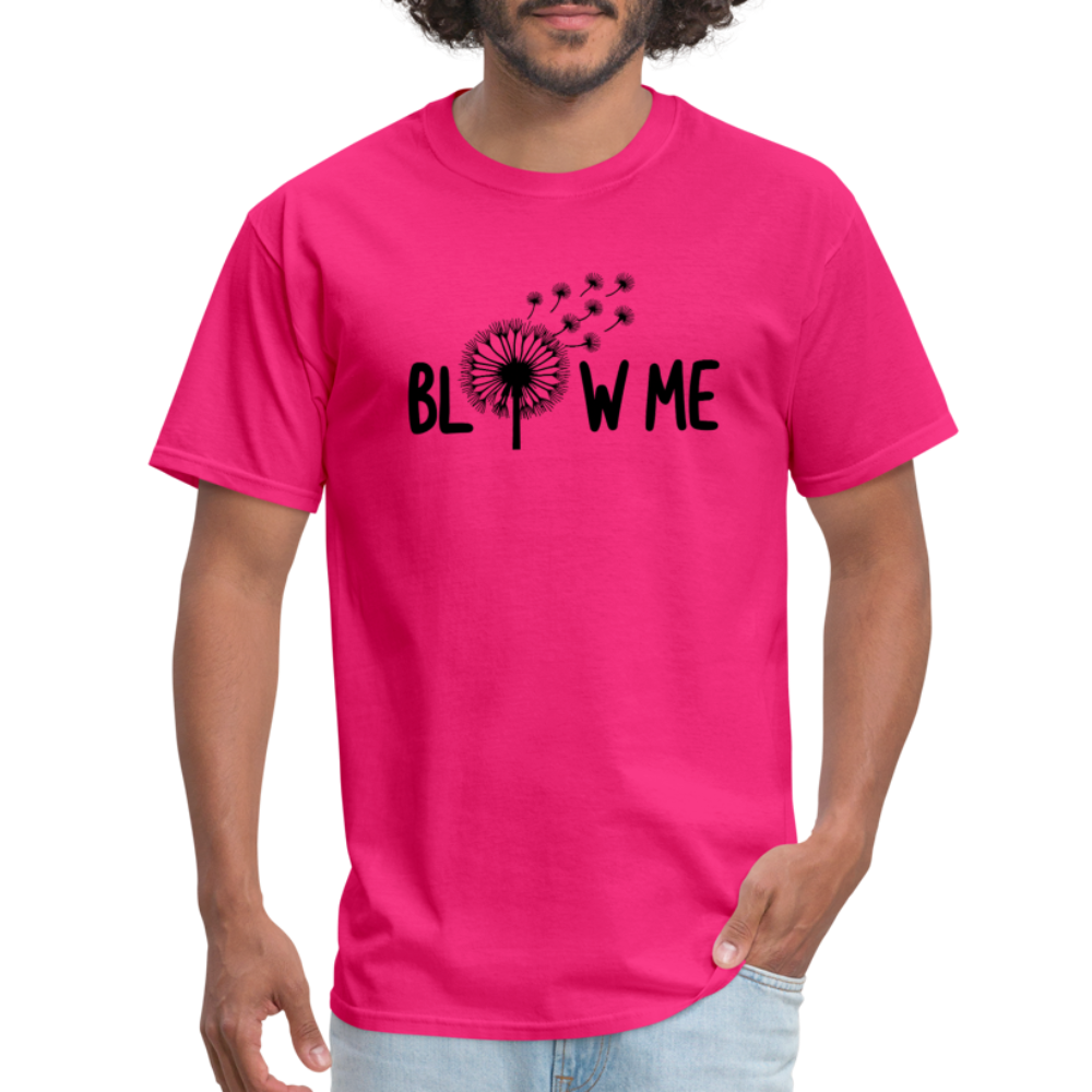 Blow Me T-Shirt - fuchsia