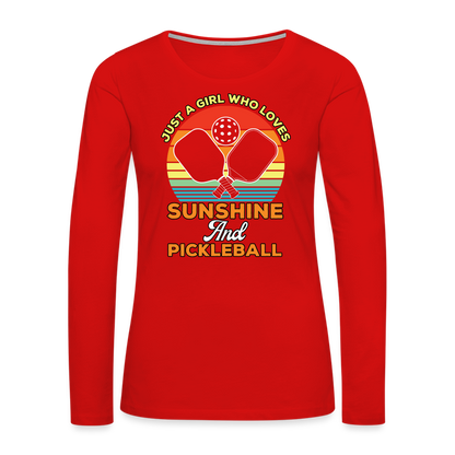 Just A Girl Who Loves Sunshine and Pickleball Premium Long Sleeve T-Shirt - red