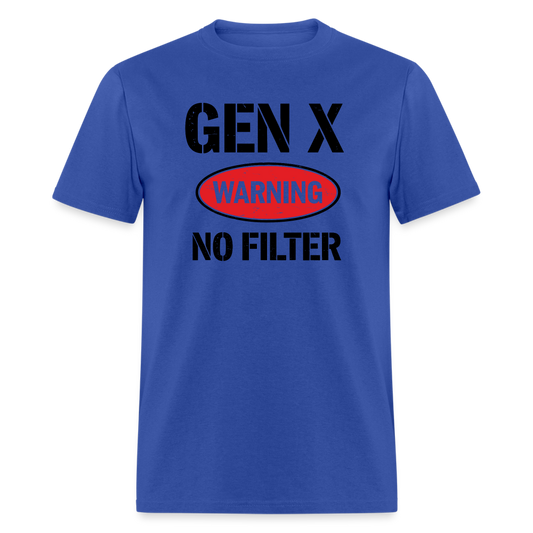 GEN-X Warning No Filter T-Shirt - royal blue