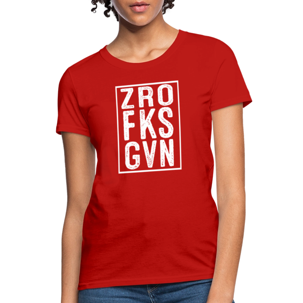 ZRO FKS GVN (Zero Fucks Given) Women's Contoured T-Shirt - red