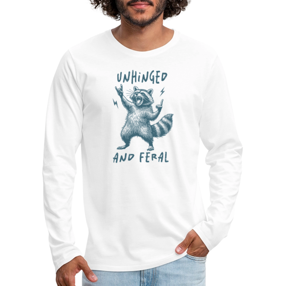Unhinged and Feral Men’s Long Sleeve T-Shirt - white