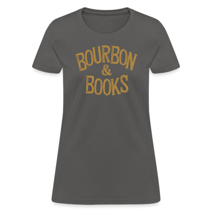 Bourbon & Books Women's Contoured T-Shirt - charcoal