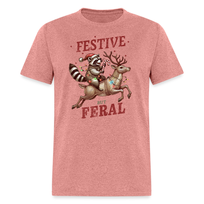 Festive But Feral Raccoon Christmas T-Shirt - heather mauve