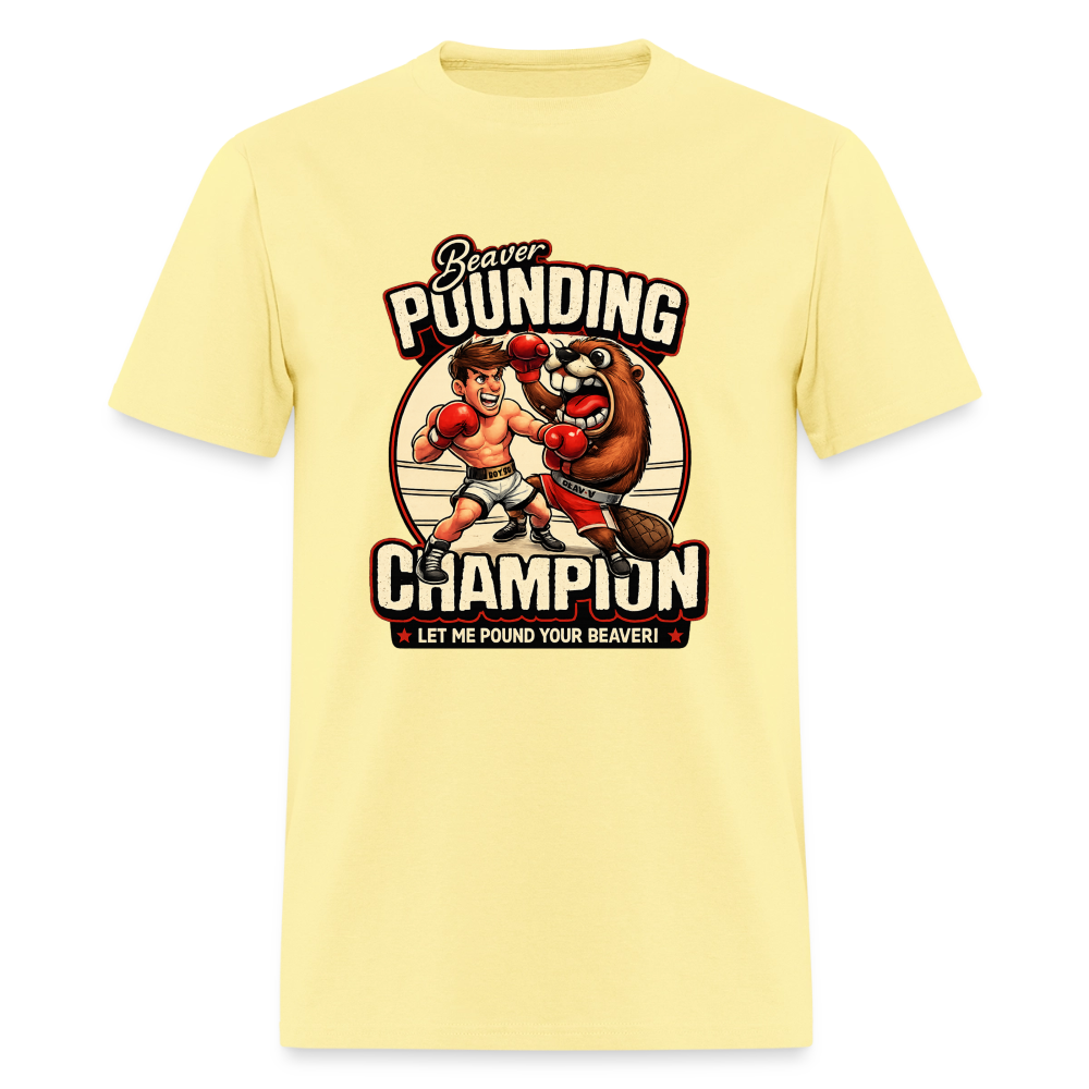 Beaver Pounding Champion Funny Adult Humor Graphic T-Shirt - cornsilk