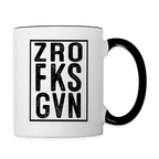 ZRO FKS GVN (Zero Fucks Given) Coffee Mug