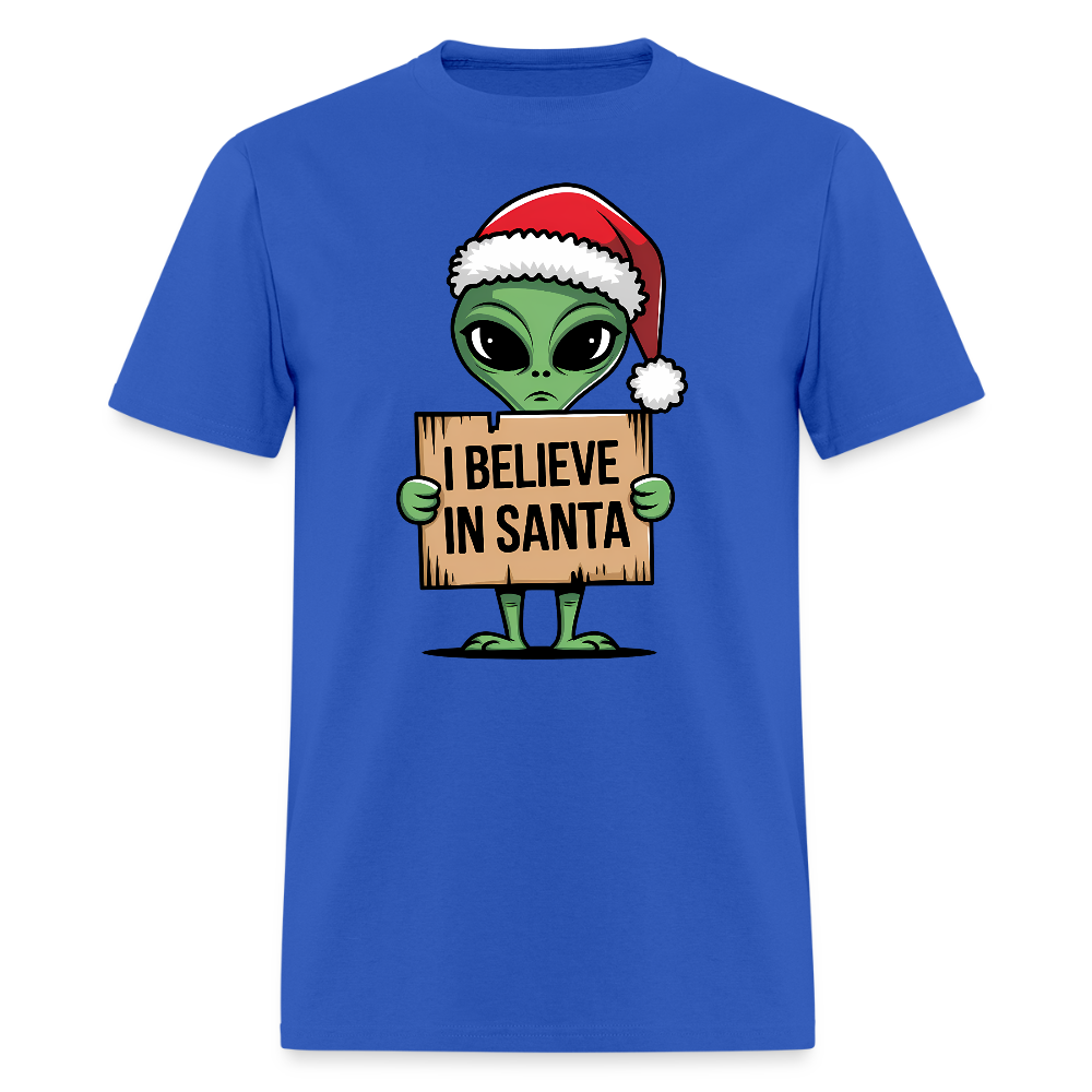 I Believe in Santa T-Shirt – Funny Alien Christmas Tee Color: royal blue