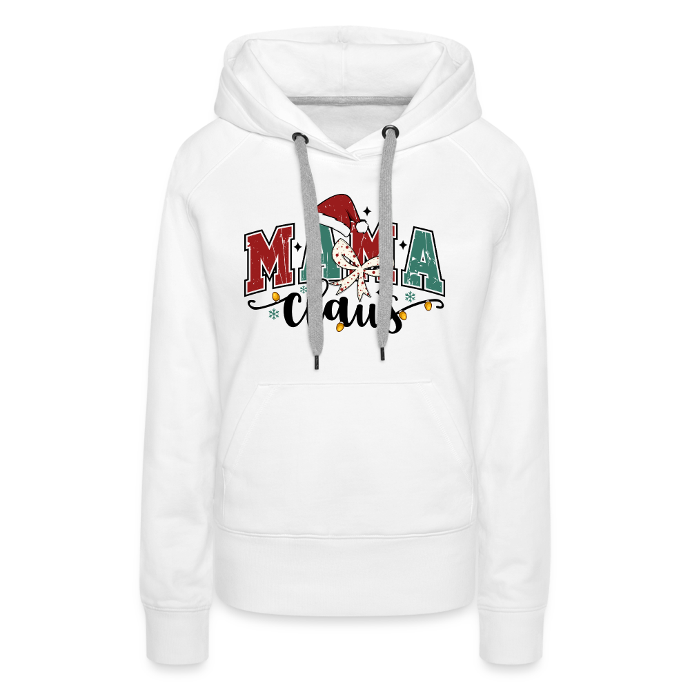 Mama Claus Women’s Premium Hoodie - white