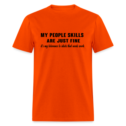 It's My Tolerance To Idiots That Needs Work T-Shirt - orange