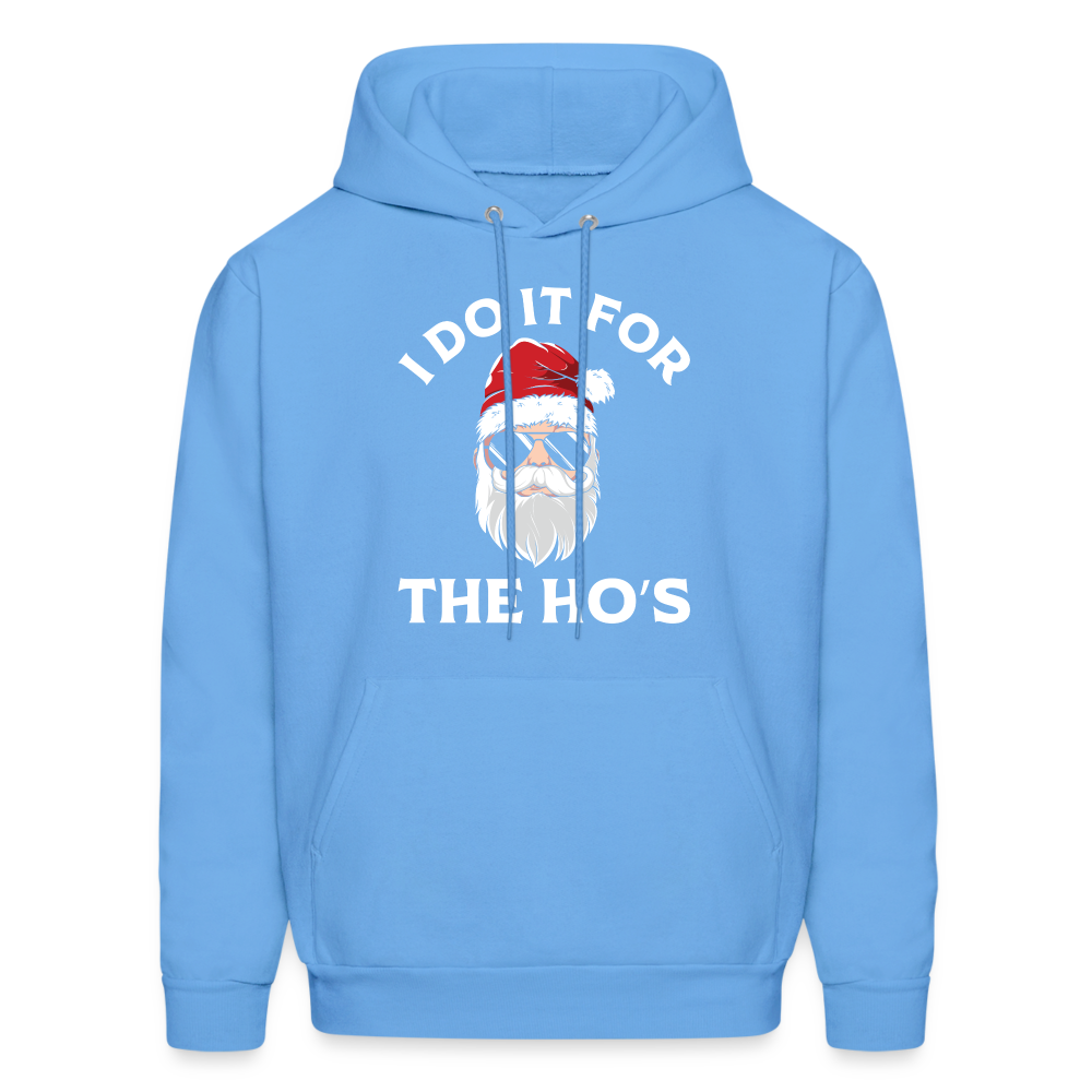 I Do It for the Ho's (Santa) Funny Christmas Hoodie - carolina blue