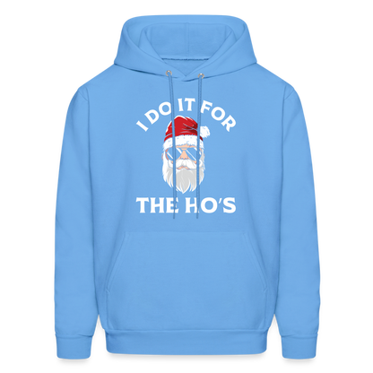 I Do It for the Ho's (Santa) Funny Christmas Hoodie - carolina blue