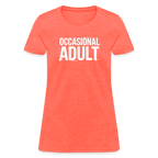Occasional Adult Women's Contoured T-Shirt
