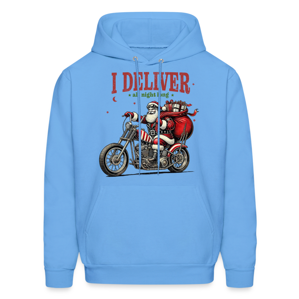 Biker Santa - I Deliver All Night Long (Naughty Christmas) Hoodie - carolina blue