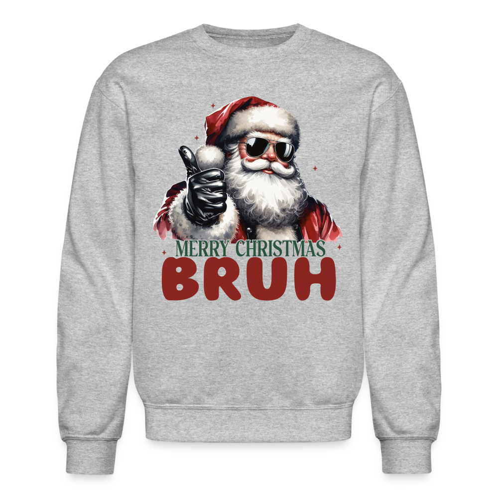 Merry Christmas Bruh Sweatshirt - heather gray