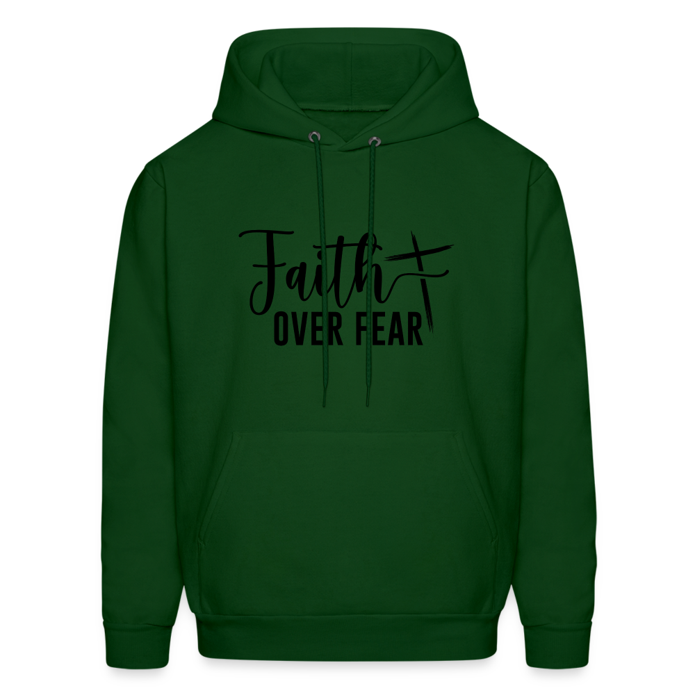 Faith Over Fear Hoodie - forest green