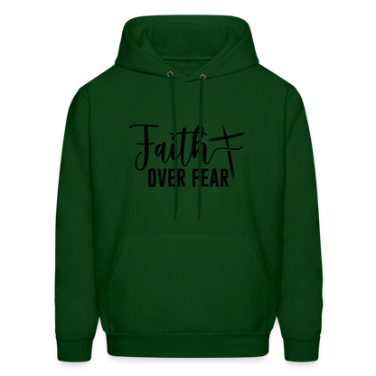 Faith Over Fear Hoodie - forest green