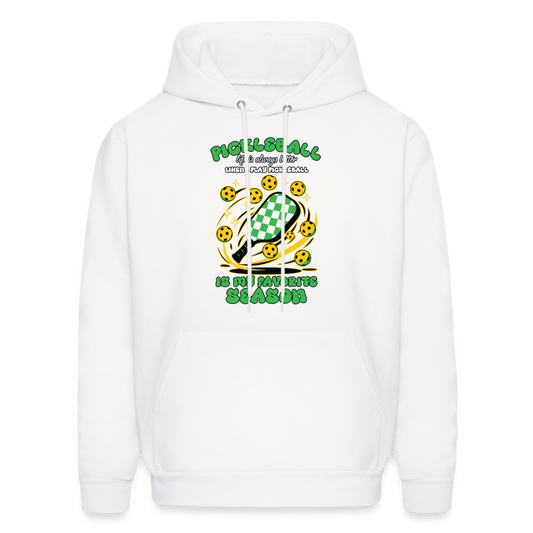 Pickleball Is My Favorite Season Hoodie - white