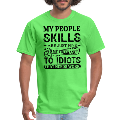 It's My Tolerance To Idiots That Needs Work T-Shirt - kiwi