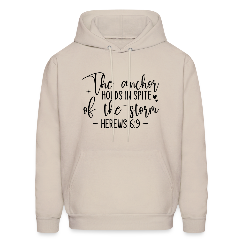 The Anchor Holds in Spit of the Storm Hoodie (Hebrews 6:9) - Sand