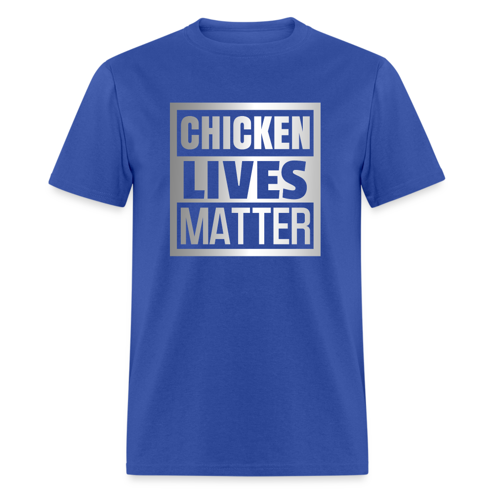 Chicken Lives Matter T-Shirt - royal blue