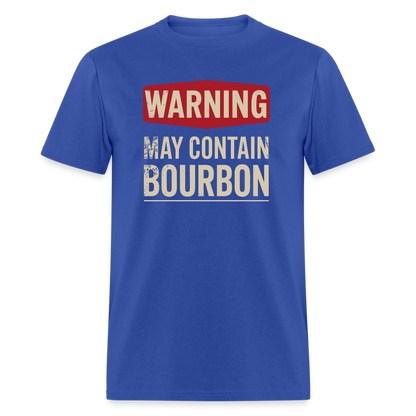 Warning May Contain Bourbon T-Shirt - royal blue