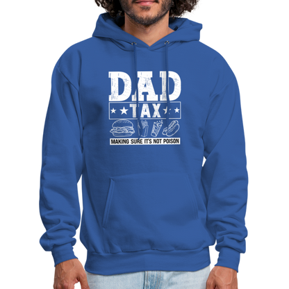 Dad Tax Hoodie - royal blue